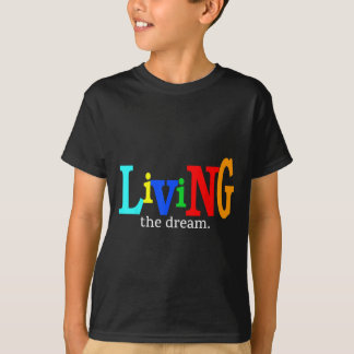 Der Traum Motivierend T-Shirt
