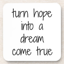 Der Traum wird wahr harter Plastik-Untersetzer Getränkeuntersetzer