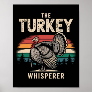 Der Truthahn-Flüsterer Thanksgiving Poster