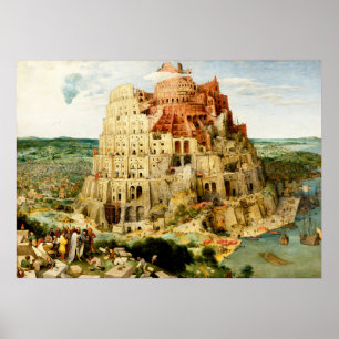 Der Turm von Babel" von Pieter Brueghel der Ältere Poster