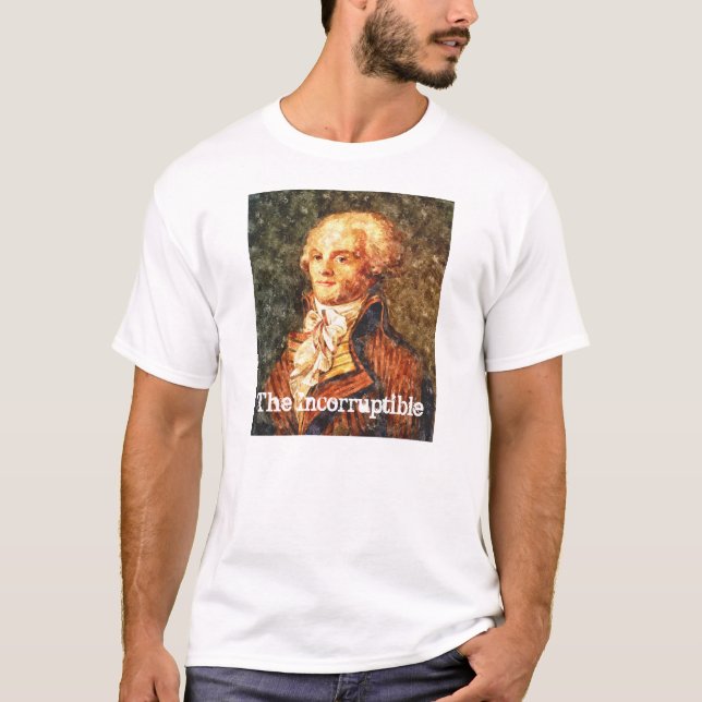 Der unbestechliche revolutionäre Robespierre T-Shirt (Vorderseite)