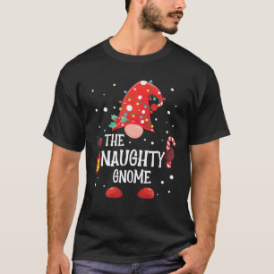 Der unheilvolle Gnome-Matching-Family-Weihnachtsgn T-Shirt