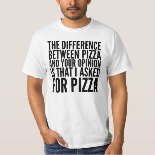 DER UNTERSCHIED ZWISCHEN PIZZA UND IHREM T-Shirt