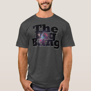 Der Urknall T-Shirt
