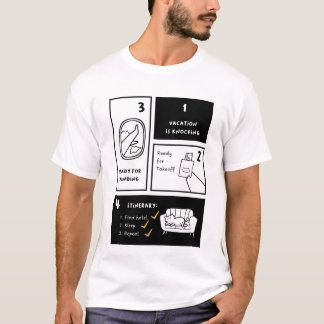 Der Urlaub klopft | Finden Sie Hotel. Schlafen. Wi T-Shirt