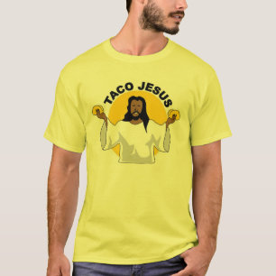 Der ursprüngliche Taco Jesus T-Shirt