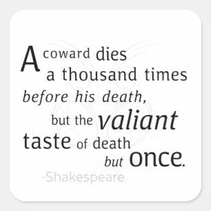 Der Valiant die aber einst Shakespeare Quadratischer Aufkleber