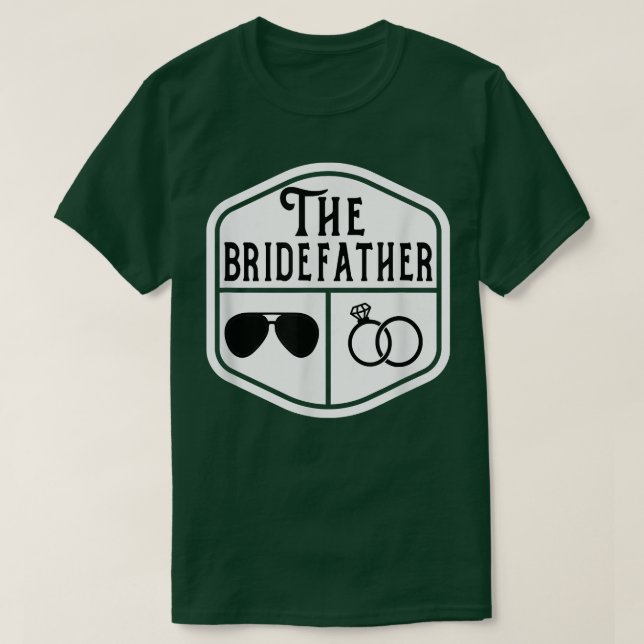 Der Vater der Bride Bachelor Wedd T-Shirt (Design vorne)