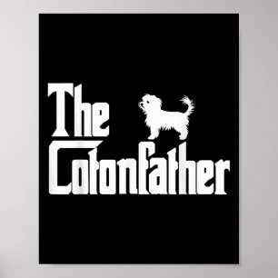Der Vater des Cotonou-Vaters Funny Coton De Tulear Poster