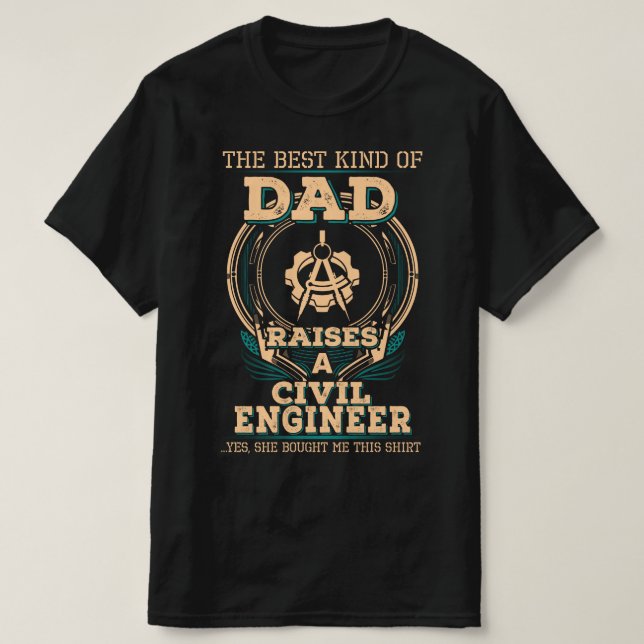 Der Vater des Zivilen Ingenieurs T-Shirt (Design vorne)