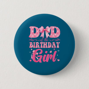 Der Vatertag Geburtstag Familie Pink Coquette Button