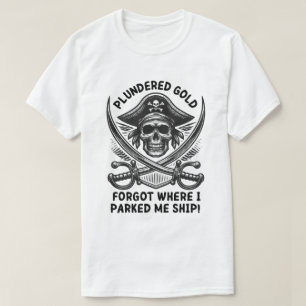 Der vergessene Pirat T-Shirt