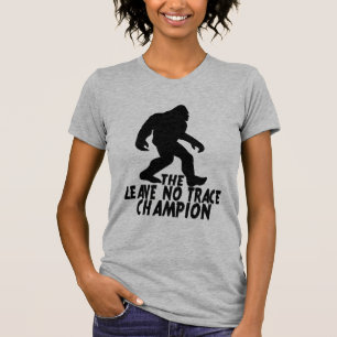 Der Verlass No Trace Champion Funny Bigfoot T-Shirt