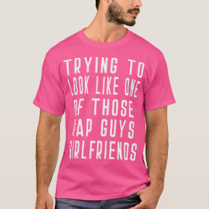Der Versuch, wie einer dieser Rap Typ Girlfrie aus T-Shirt