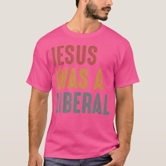 Der Vintage Christliche Demokrat Jesus war ein lib T-Shirt
