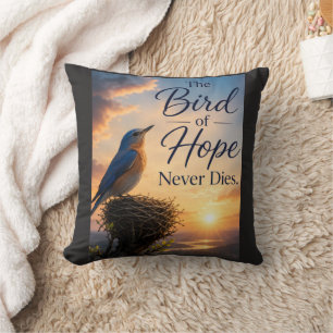 Der Vogel der Hoffnung stirbt nie Kissen