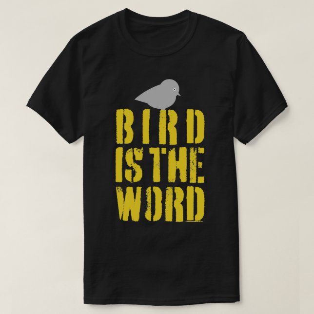 Der Vogel ist das Wort 1 T-Shirt (Design vorne)