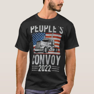 Der Volkskonvoi 2022 Amerika - Freiheit für Lastkr T-Shirt