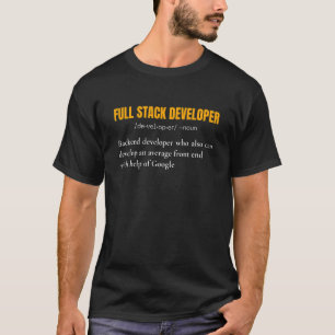 Der Vollstapler-Entwickler ist nur ein Backend-Ent T-Shirt
