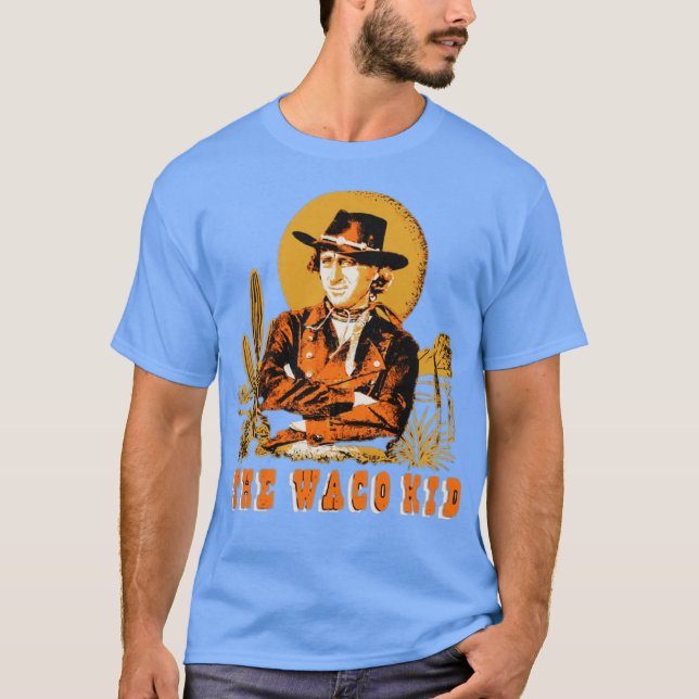 Der Waco Kid T-Shirt (Vorderseite)