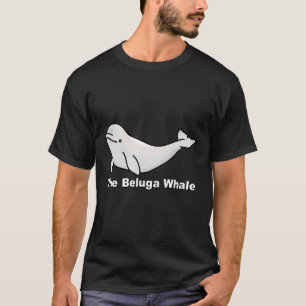 Der Wal von Beluga T-Shirt