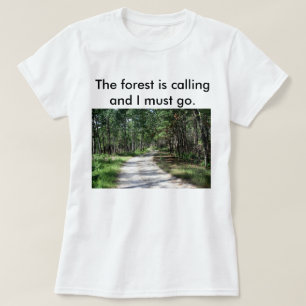 Der Wald der Frauen nennt T - Shirt