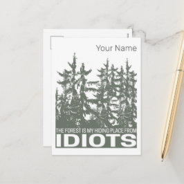 Der Wald ist mein Versteck vor Idioten-Sprichwort Feiertagspostkarte