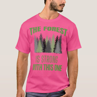 Der Wald ist stark von diesem Camping aus. T-Shirt