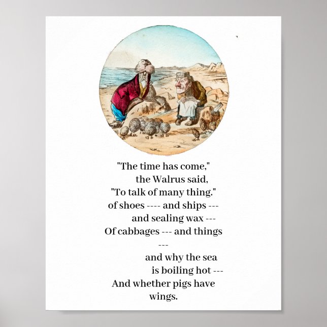 Der Walross sagte zum Zimmermann  Poster (Vorne)