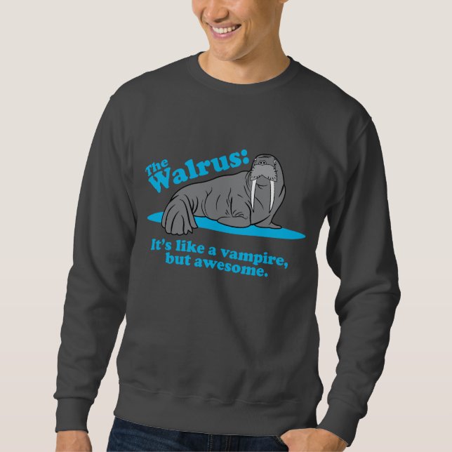 Der Walross-Vampir Sweatshirt (Vorderseite)