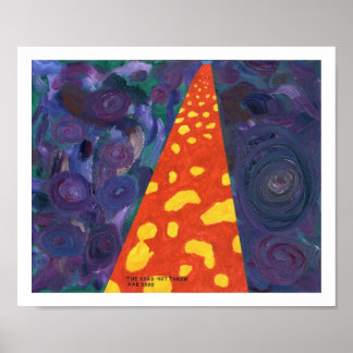 Der Weg, der nicht genommen wurde Poster