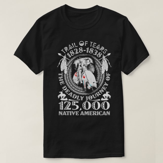 Der Weg der Tränen die tödliche Reise 125000 Nativ T-Shirt (Design vorne)