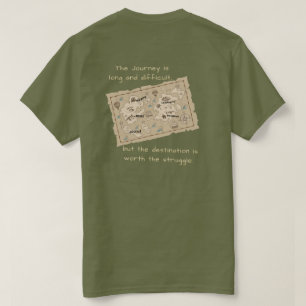 Der Weg ist es wert T-Shirt