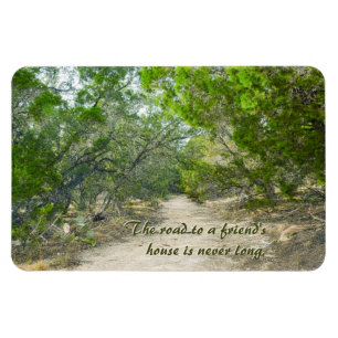 Der Weg zu einem Freundeshaus ist nie lang Magnet