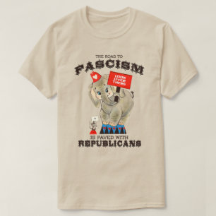 Der Weg zum Faschismus ist mit den Republikanern g T-Shirt