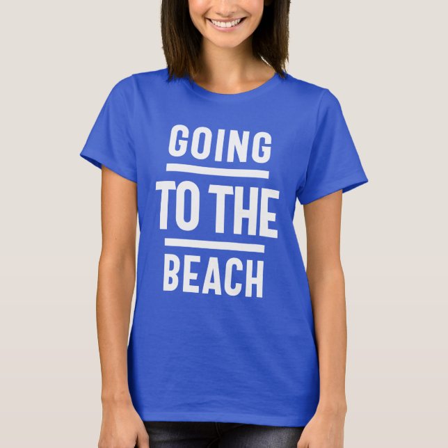 Der Weg zum Strand T-Shirt (Vorderseite)