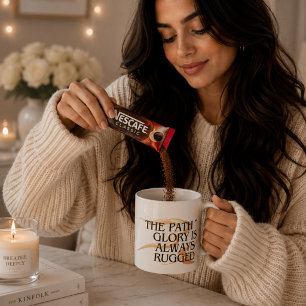 Der Weg zur Herrlichkeit ist immer holprig – Inspi Kaffeetasse