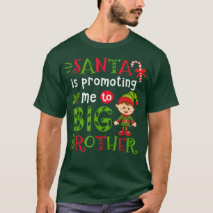 Der Weihnachtsmann bewirbt mich zum großen Bruder- T-Shirt