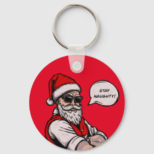 Der Weihnachtsmann Bleibe Naughty Funny Schlüsselanhänger