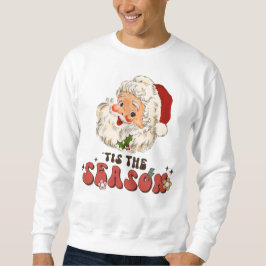 Der Weihnachtsmann in dieser Saison Sweatshirt