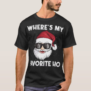 Der Weihnachtsmann ist mein Liebling Ho Funny Ugly T-Shirt