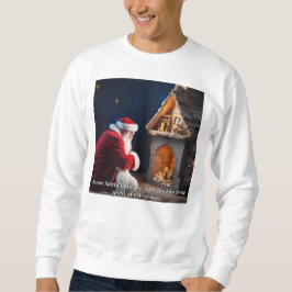 Der Weihnachtsmann kennt die wahre Bedeutung von W Sweatshirt