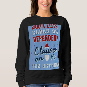 Der Weihnachtsmann listet die Elfen als abhängige Sweatshirt