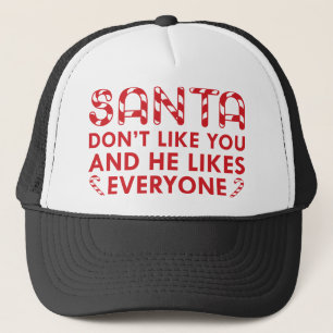 Der Weihnachtsmann mag dich nicht Truckerkappe