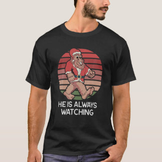 Der Weihnachtsmann sieht immer zu - Funny Sasquatc T-Shirt