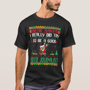 Der Weihnachtsmann soll ein guter Foto-Journalist T-Shirt