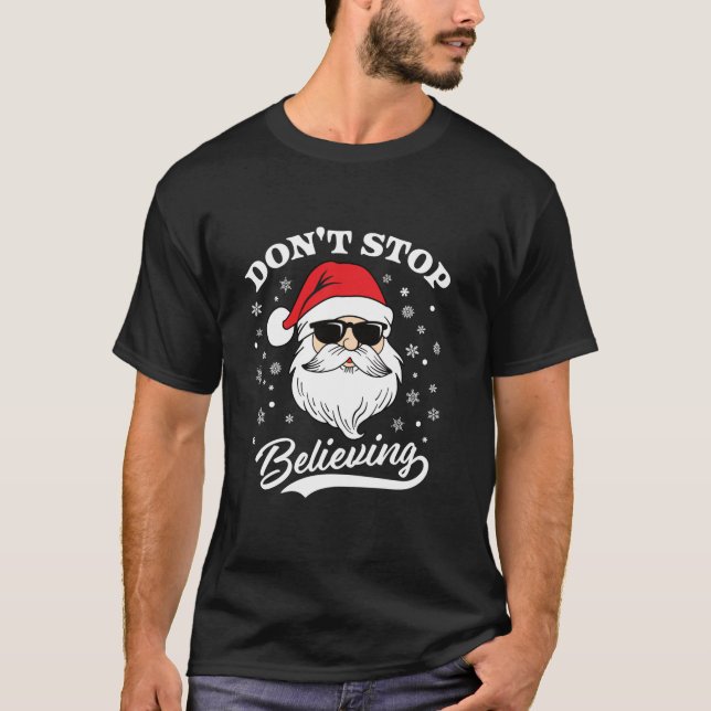 Der Weihnachtsmann soll nicht aufhören, Weihnachte T-Shirt (Vorderseite)