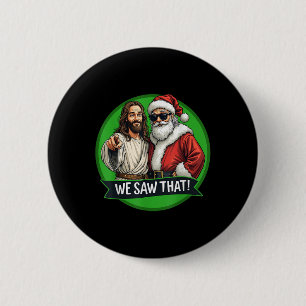 Der Weihnachtsmann und Jesus Christus habe ich die Button