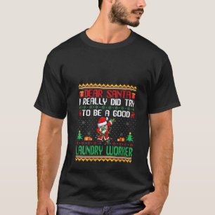 Der Weihnachtsmann versucht, ein guter Wäschekonze T-Shirt