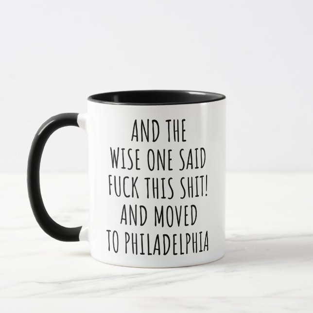 Der Weiße sagte Philadelphia Funny Tasse (Links)